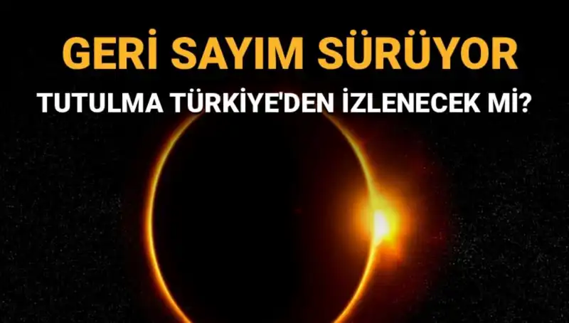 Eylül Ayında Türkiye'den İzlenecek Güneş Tutulması İçin Hazır Mıyız?