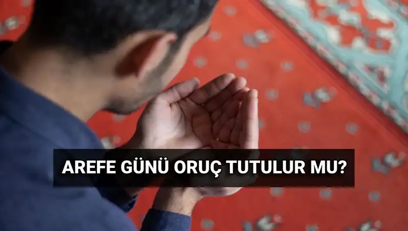 Kurban Bayramı Arefesinde Oruç Tutmanın Önemi ve Fazileti