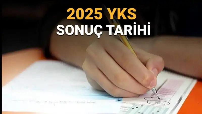 2025 YKS Sonuçları İçin Geri Sayım: Tarih Belli Oldu!