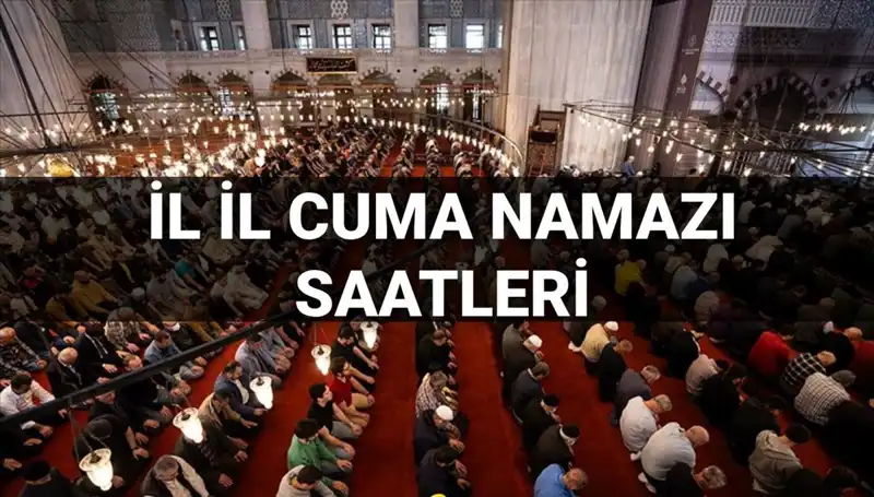 Cuma Namazı İçin Beklenen Saat: 11 Temmuz Cuma Vakti Ne Zaman?